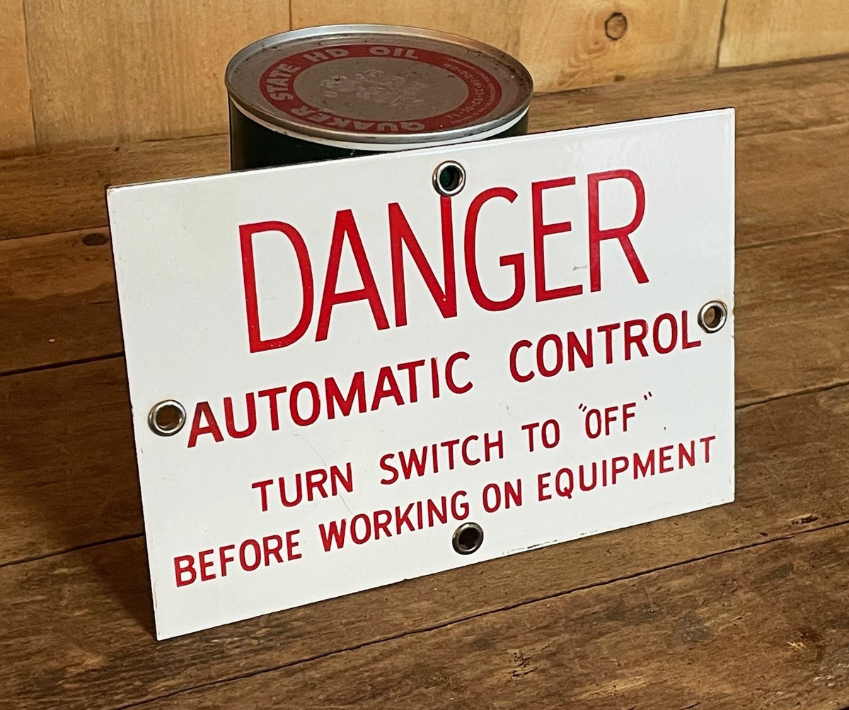 Original USA Schild - Danger Automatic Control Metallschild