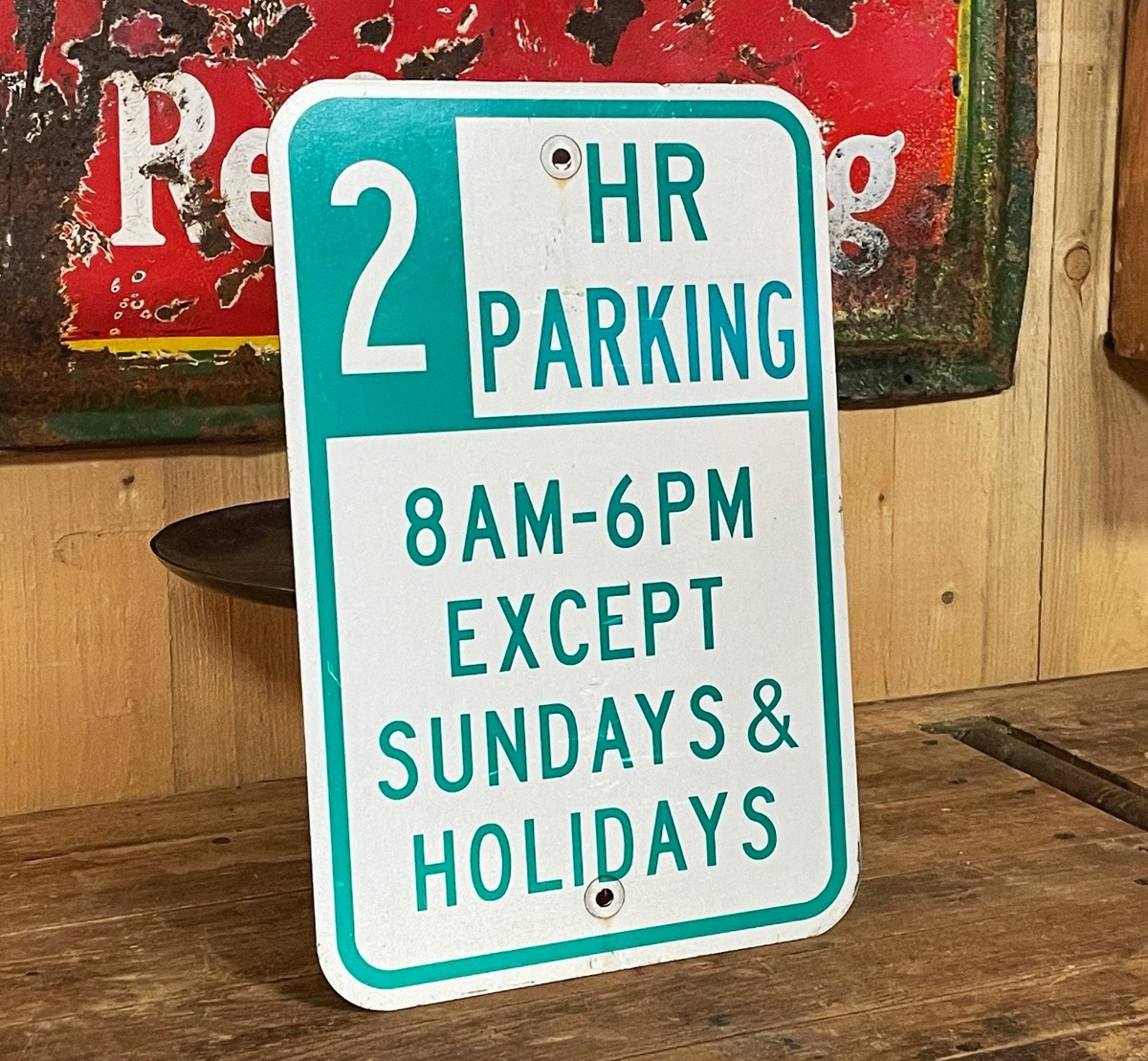 2 Hour Parking 8AM - 6PM Except Sundays & Holidays Verkehrsschild