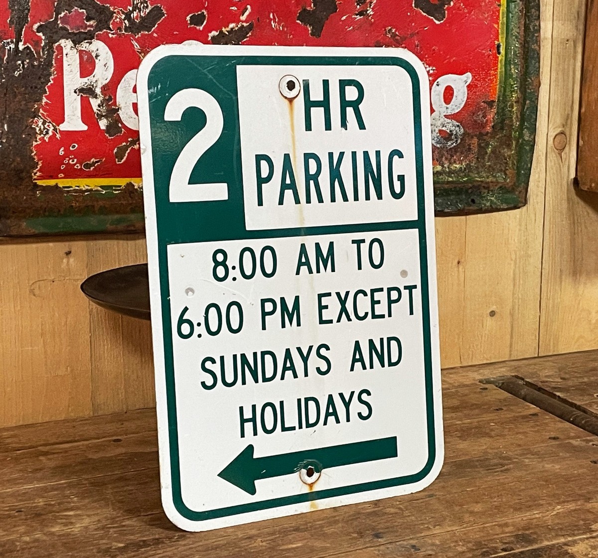 2 Hour Parking 8AM - 6PM Except Sundays & Holidays Verkehrsschild