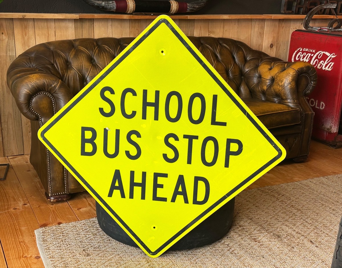 XL School Bus Stop Ahead Verkehrsschild