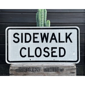 Sidewalk Closed Verkehrsschild