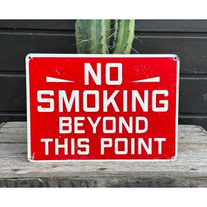 No Smoking Beyongd This Point Schild