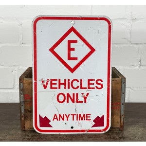 E (Electric) Vehicles Only Verkehrsschild
