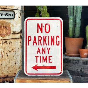 No Parking Any Time Schild