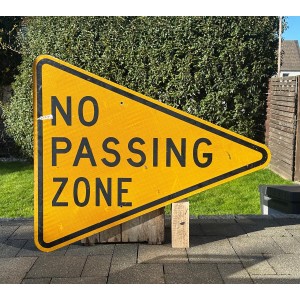 XXL No Passing Zone Verkehrsschild