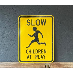 Slow Children at Play Verkehrsschild