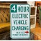 4 Hour Electric Vehicle Charging Verkehrsschild