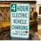 4 Hour Electric Vehicle Charging Verkehrsschild