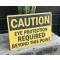 CAUTION - Eye Protection Required Beyond This Point Schild