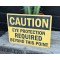CAUTION - Eye Protection Required Beyond This Point Schild