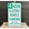 4 Hour Electric Vehicle Charging Verkehrsschild