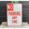 Original USA Schild - No Parking Any Time Verkehrsschild
