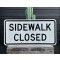 Sidewalk Closed Verkehrsschild