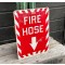 Fire Hose Schild