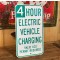4 Hour Electric Vehicle Charging Verkehrsschild