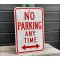No Parking Any Time Verkehrsschild