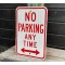 No Parking Any Time Verkehrsschild