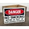 Danger - No Smoking Schild