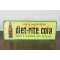 Diet-Rite Cola Schild