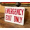 Emergency Exit Only Schild