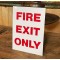 Fire Exit Only Schild