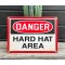 Danger - Hard Hat Area Schild
