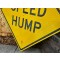 XXL Speed Hump Verkehrsschild