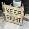 Keep Right Verkehrsschild