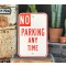 No Parking Any Time Schild