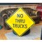 XL No Thru Trucks Schild
