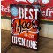 The Best Beer is an Open One Schild