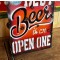 The Best Beer is an Open One Schild