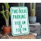 Two Hour Parking 11:00AM - 7:00PM Schild