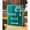 XXL Park & Ride Verkehrsschild