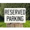 Reserved Parking Verkehrsschild