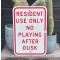 Resident Use Only Verkehrsschild