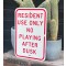 Resident Use Only Verkehrsschild