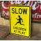 Slow Children at Play Verkehrsschild