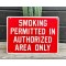 Smoking Permitted in Authorized Area Only Schild