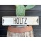 1950´s HOLTZ Straßenschild